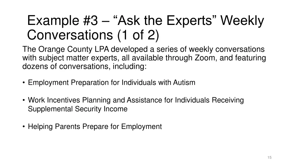 example 3 ask the experts weekly conversations