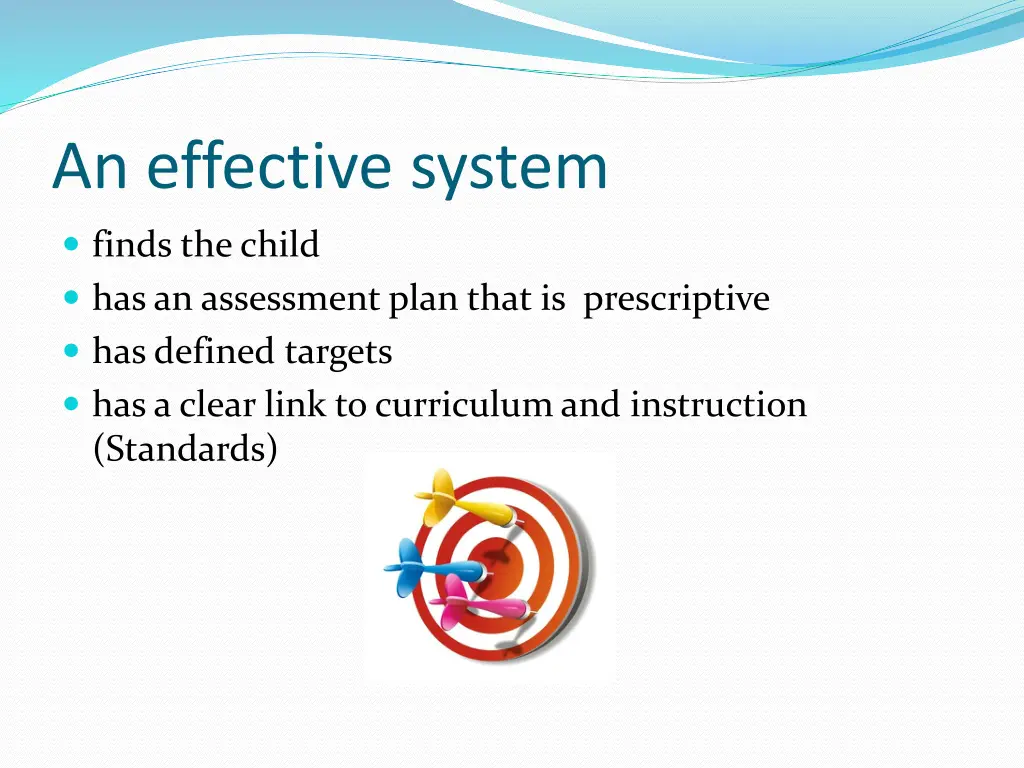 an effective system