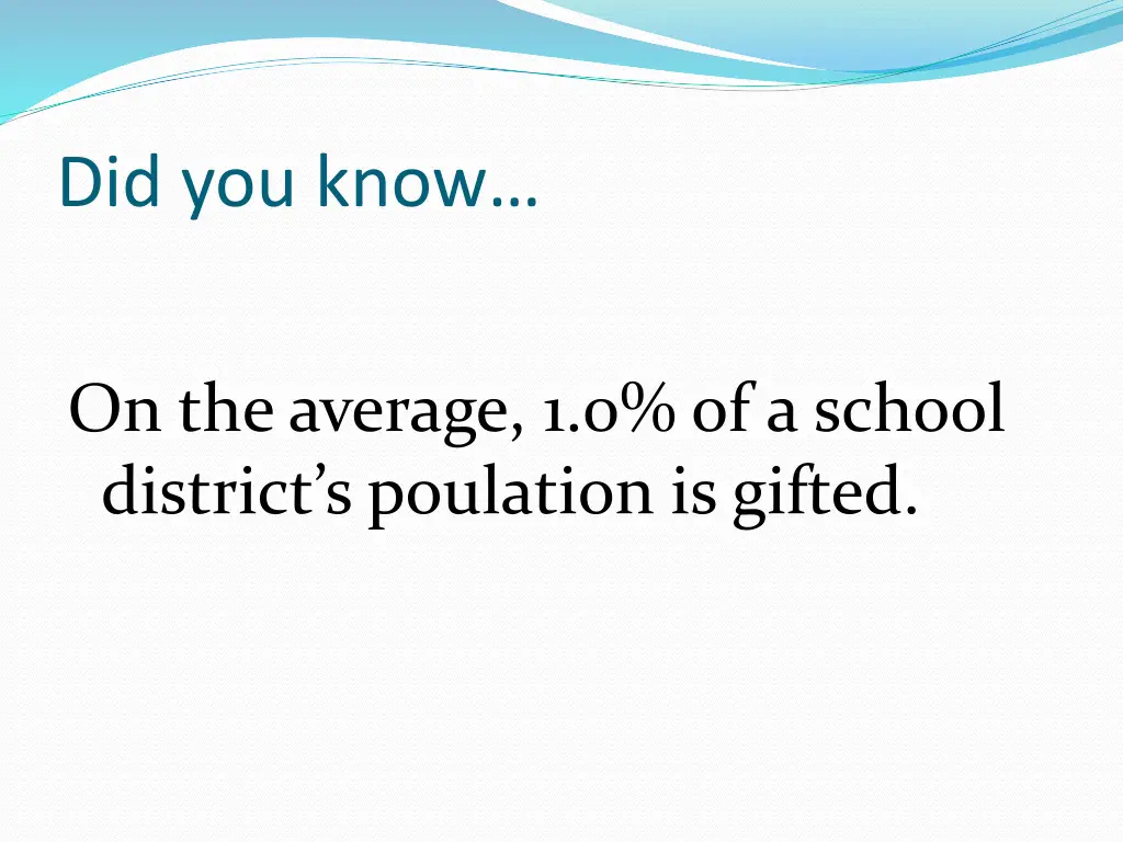 did you know