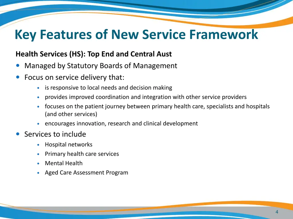 key features of new service framework