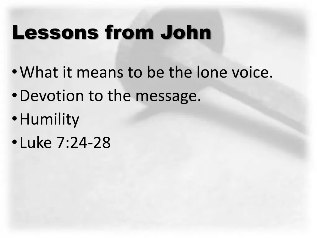lessons from john