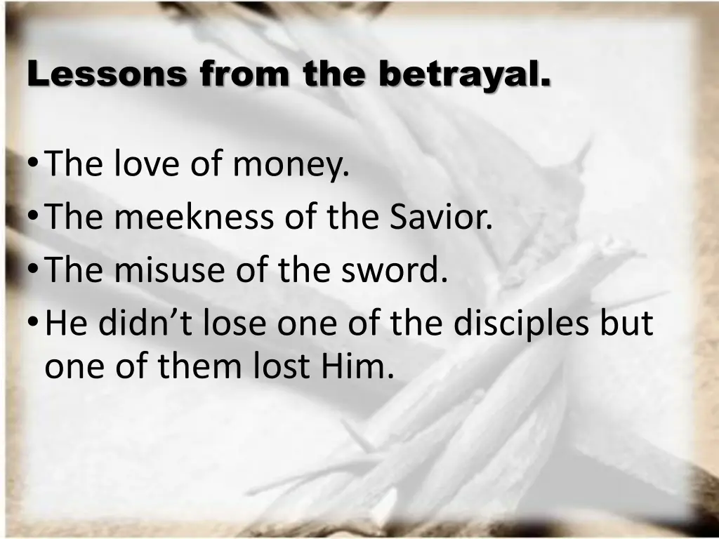 lessons from the betrayal