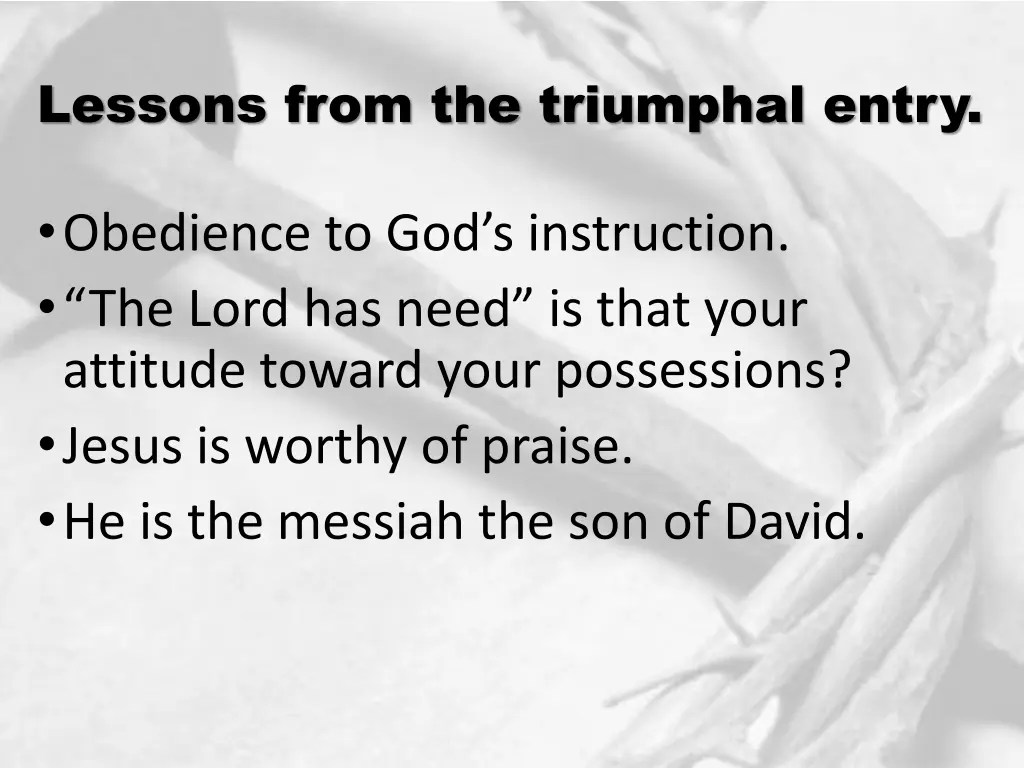 lessons from the triumphal entry