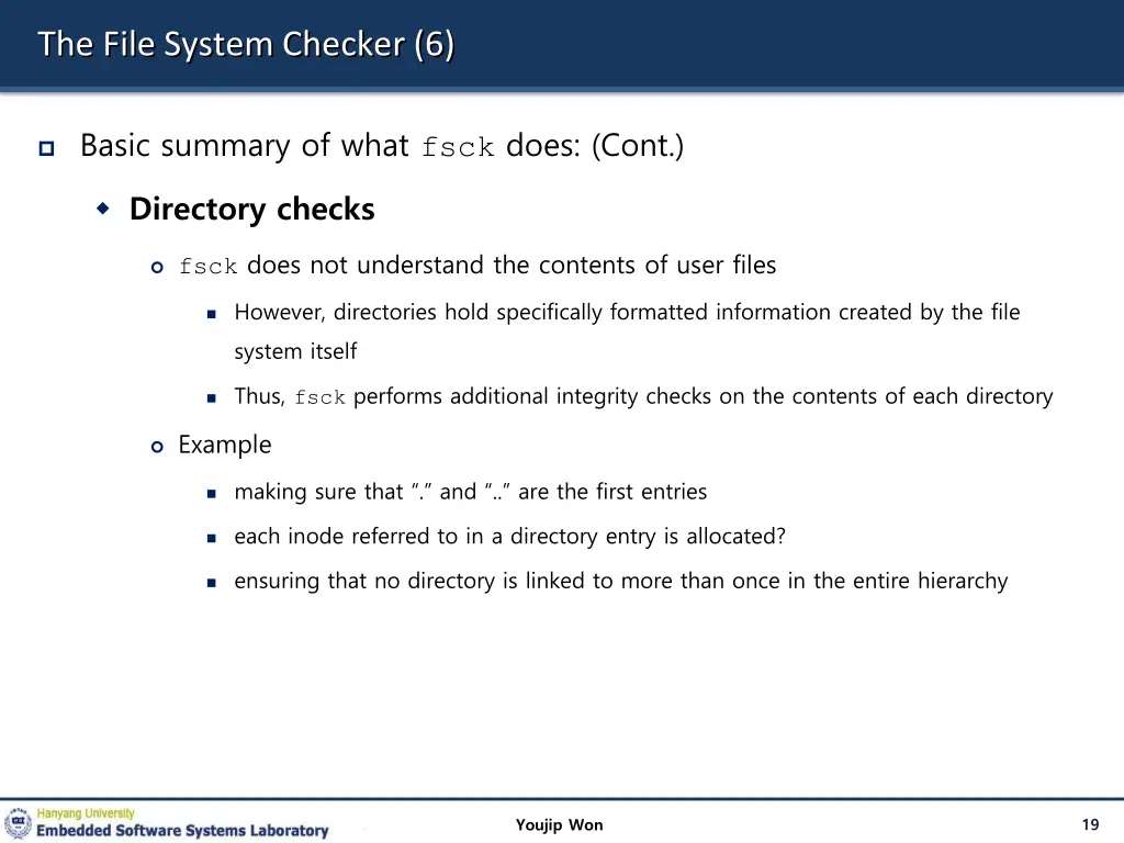 the file system checker 6