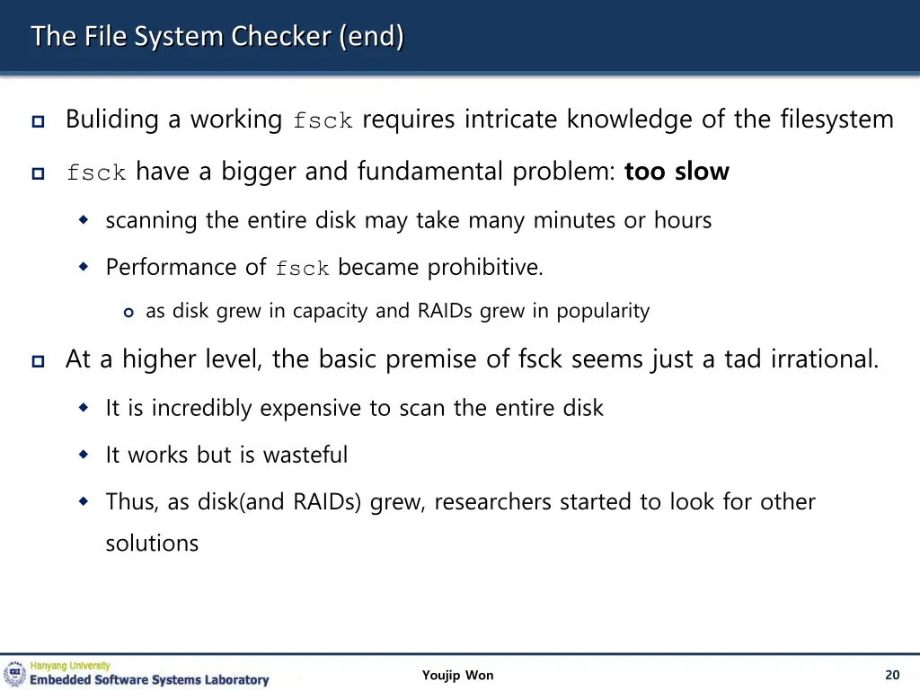 the file system checker end