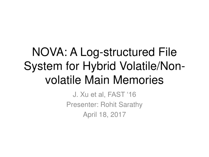 nova a log structured file system for hybrid