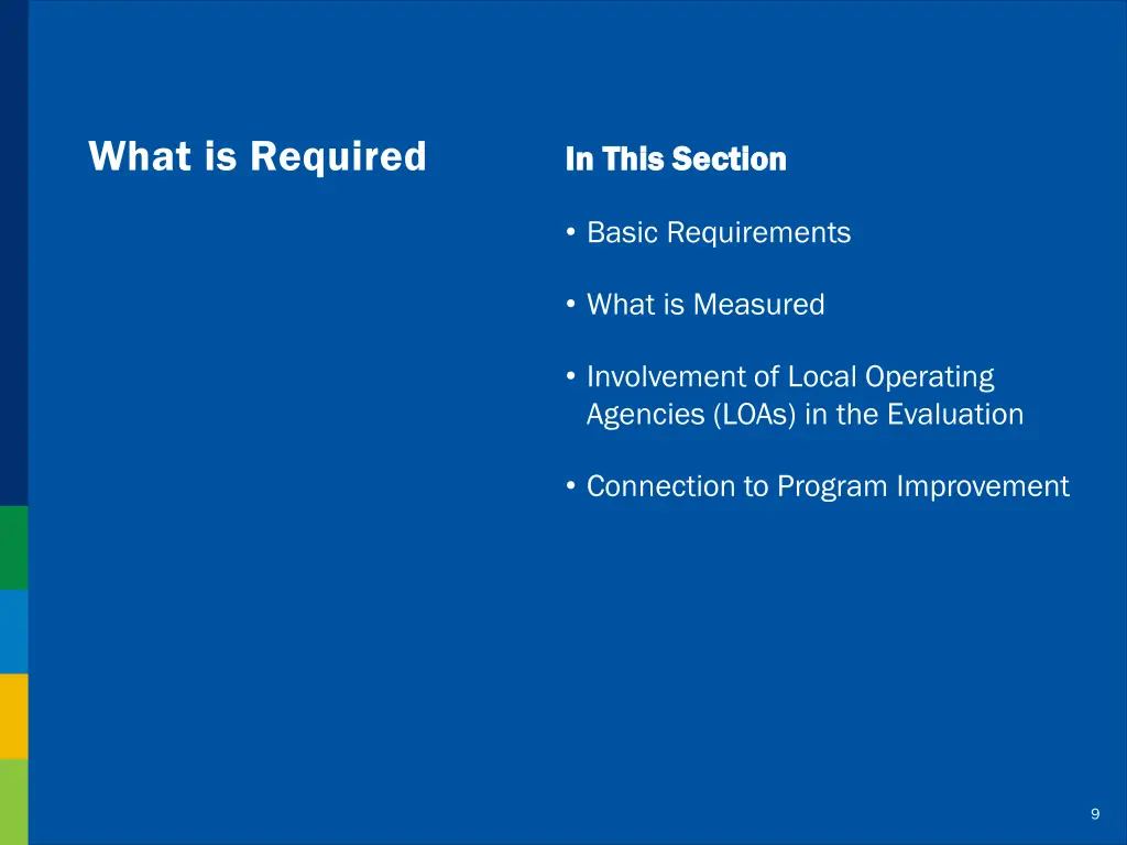 what is required