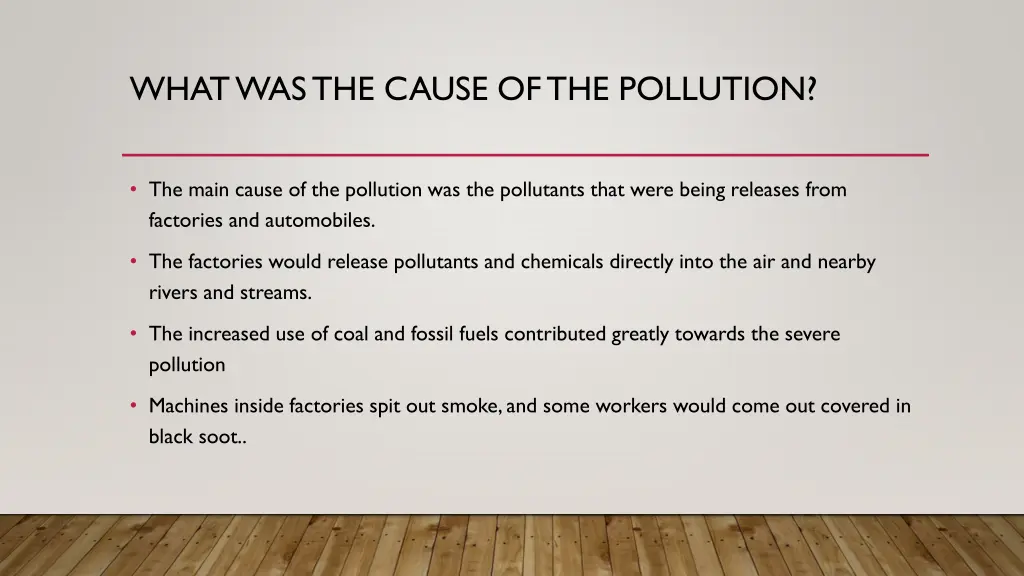 what was the cause of the pollution