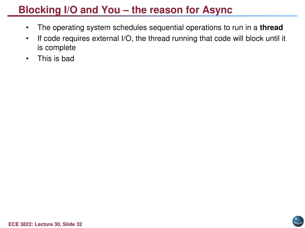 blocking i o and you the reason for async
