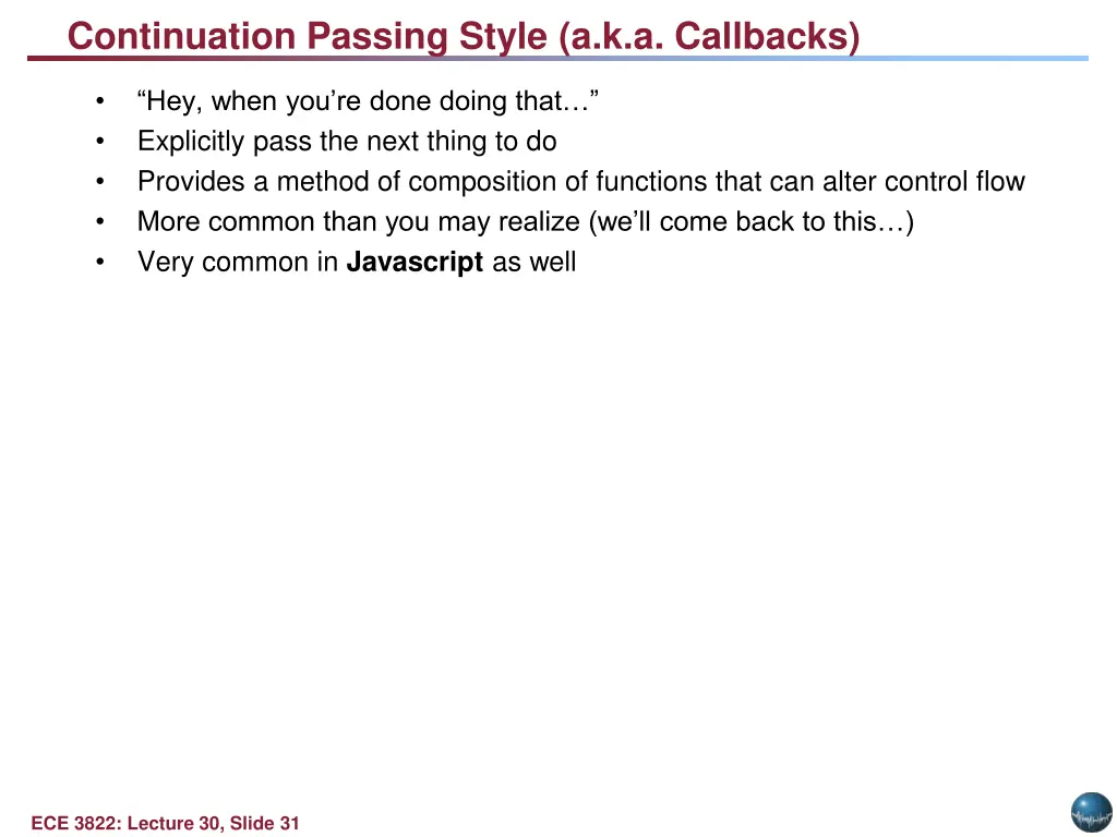 continuation passing style a k a callbacks