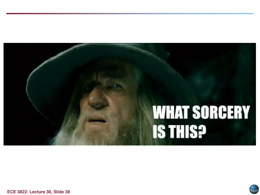 ece 3822 lecture 30 slide 38