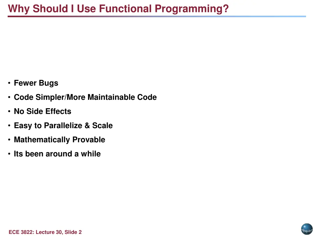 why should i use functional programming
