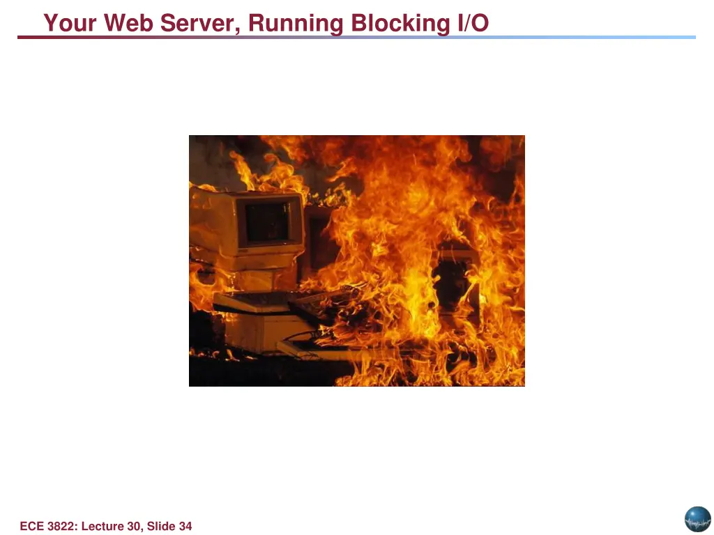 your web server running blocking i o