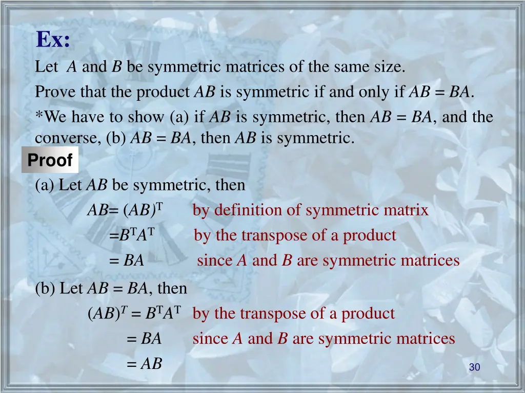ex let a and b be symmetric matrices of the same