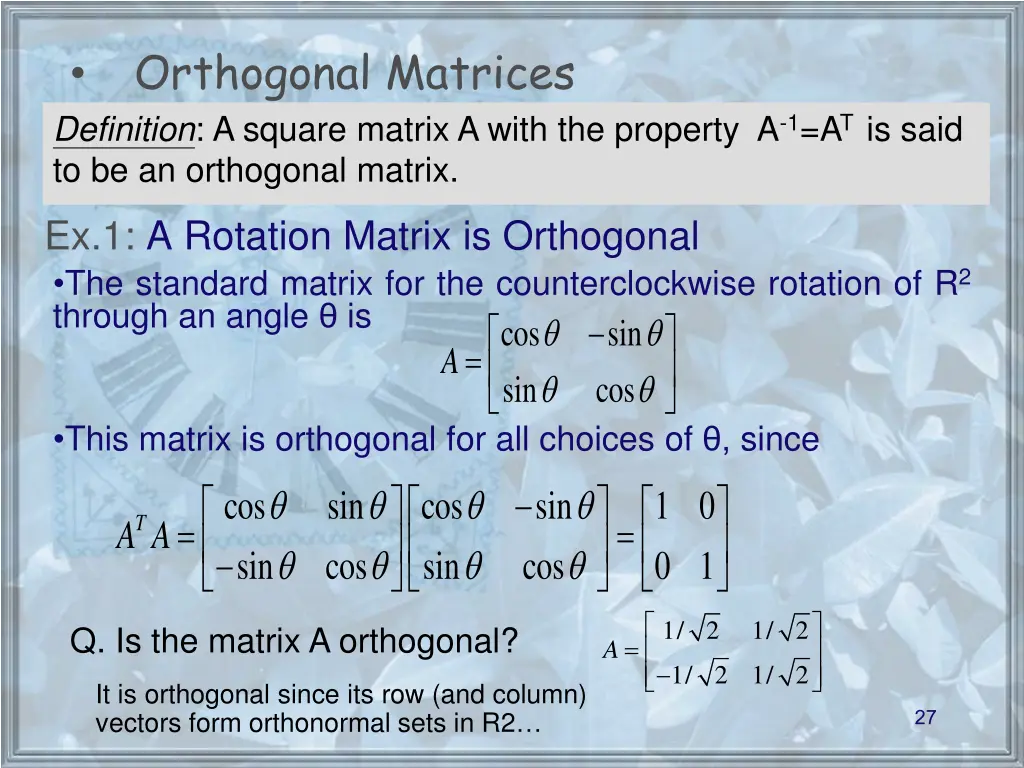 orthogonal matrices definition a square matrix