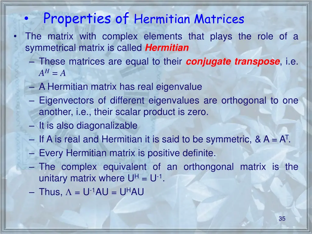properties of hermitian matrices the matrix with