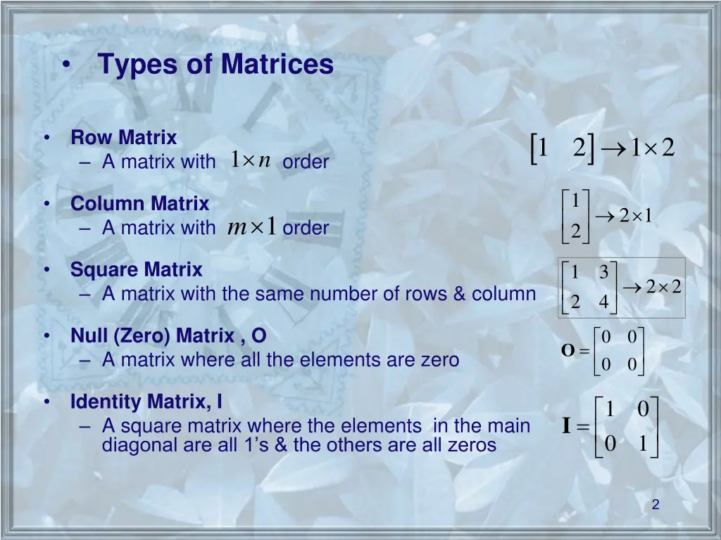 types of matrices