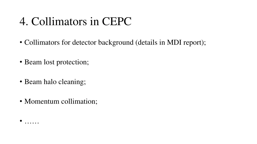 4 collimators in cepc