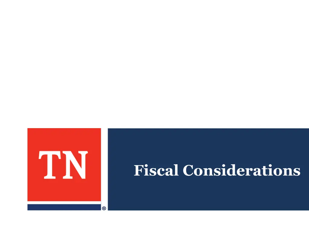 fiscal considerations