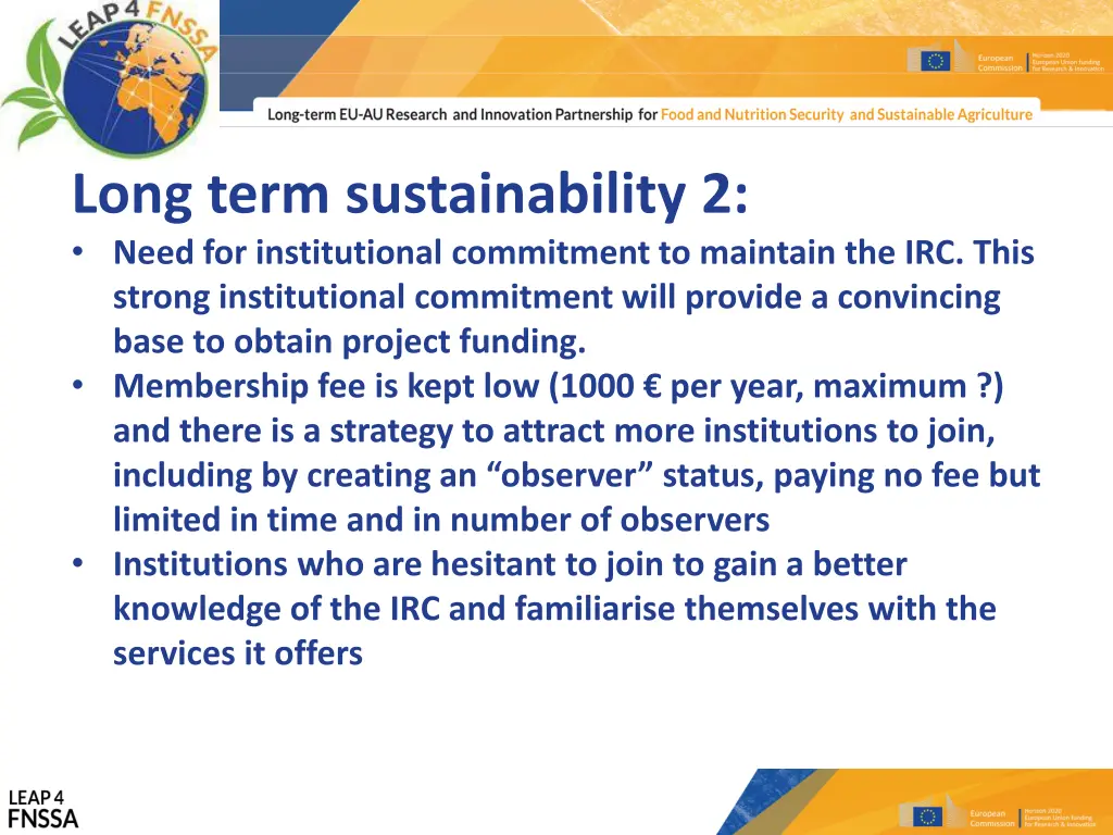 long term sustainability 2 need for institutional