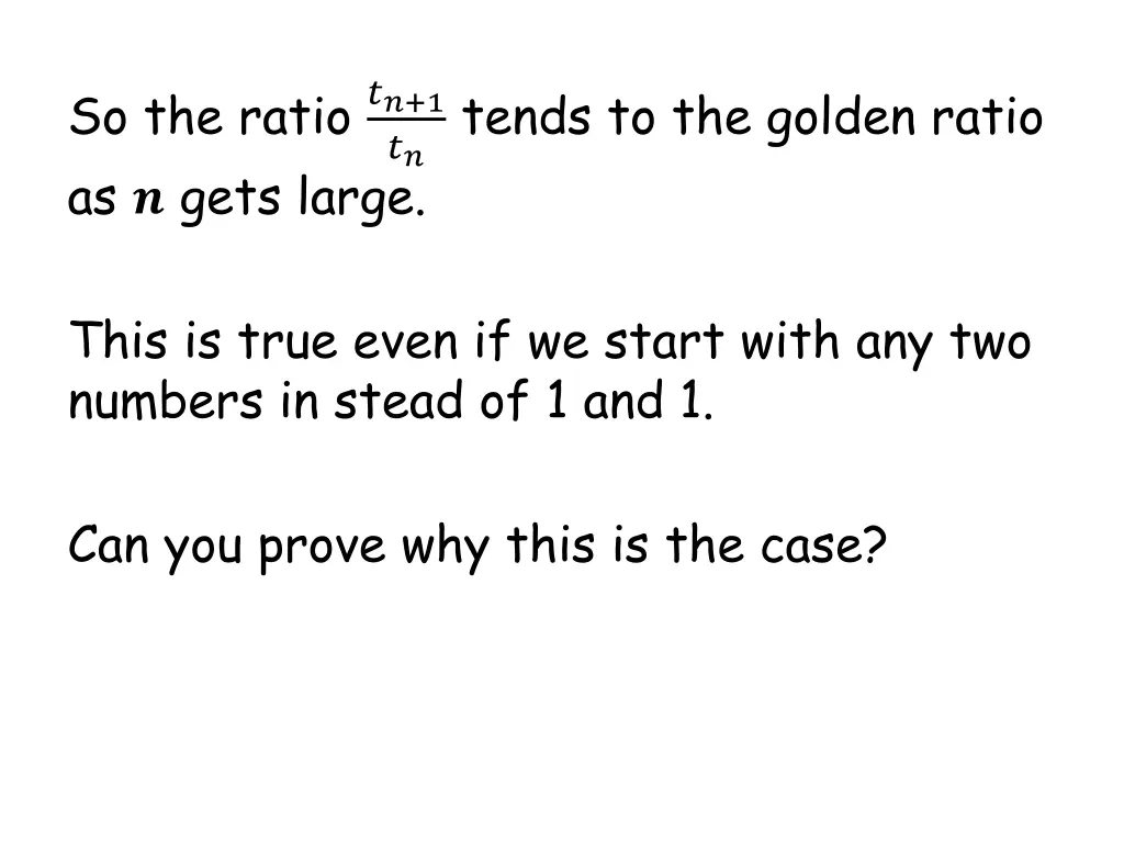 so the ratio 1 as gets large