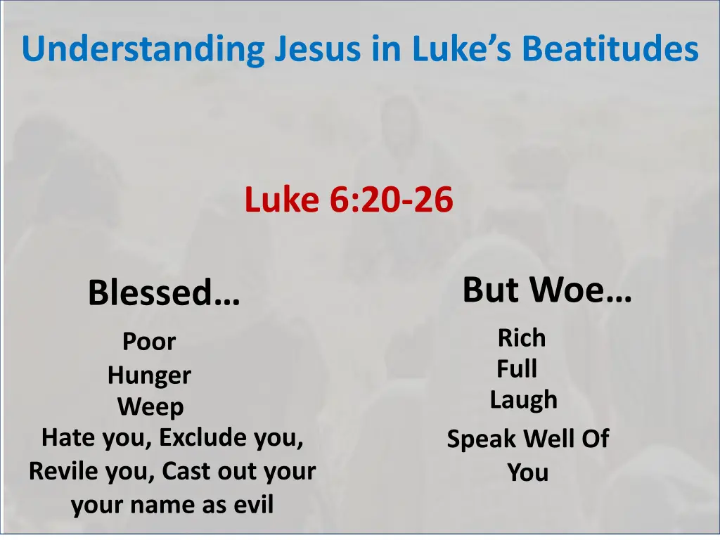 understanding jesus in luke s beatitudes 2