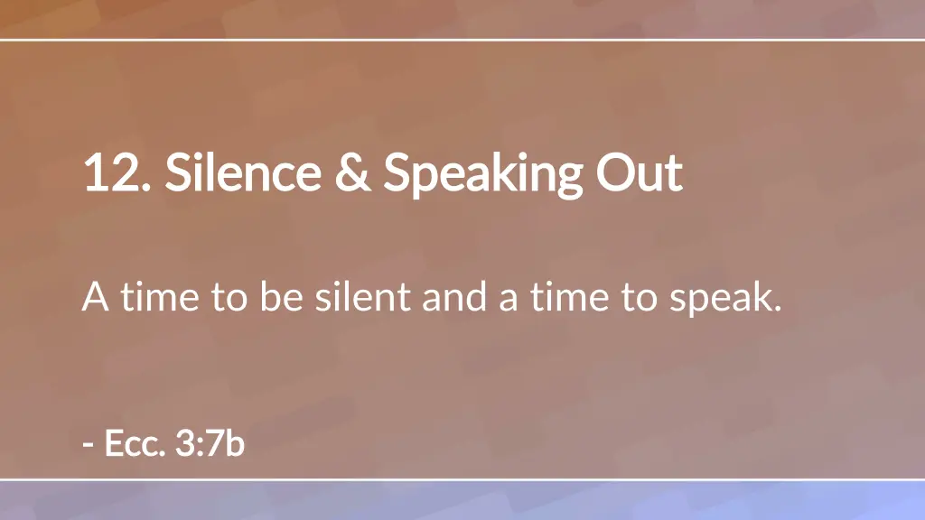 12 silence speaking out 12 silence speaking out