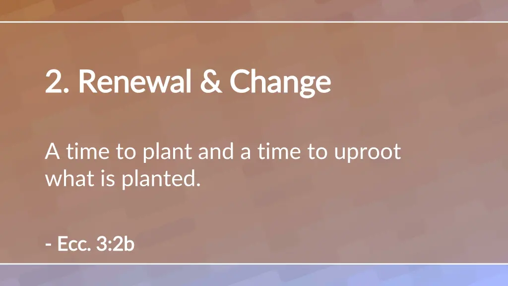 2 renewal change 2 renewal change
