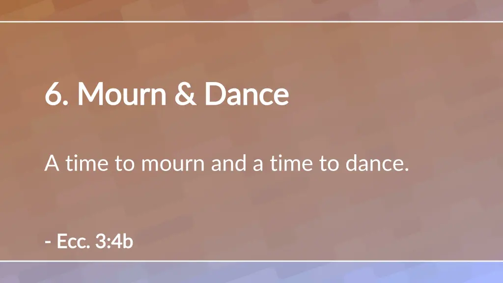 6 mourn dance 6 mourn dance