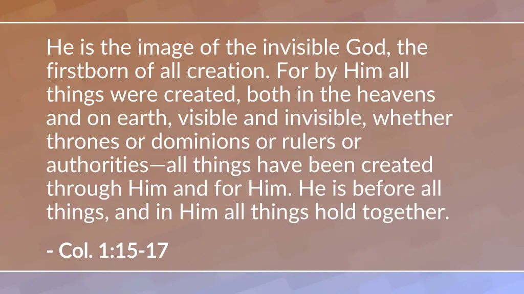he is the image of the invisible