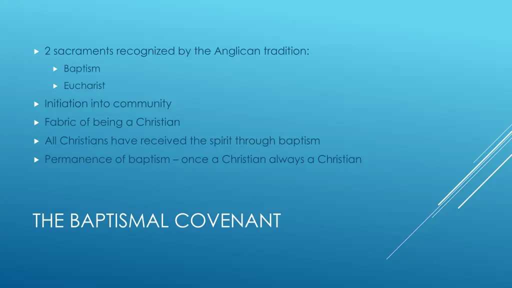 2 sacraments recognized by the anglican tradition