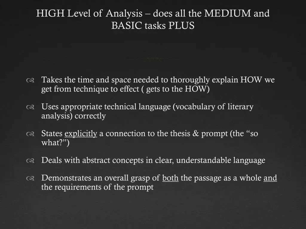 high level of analysis does all the medium