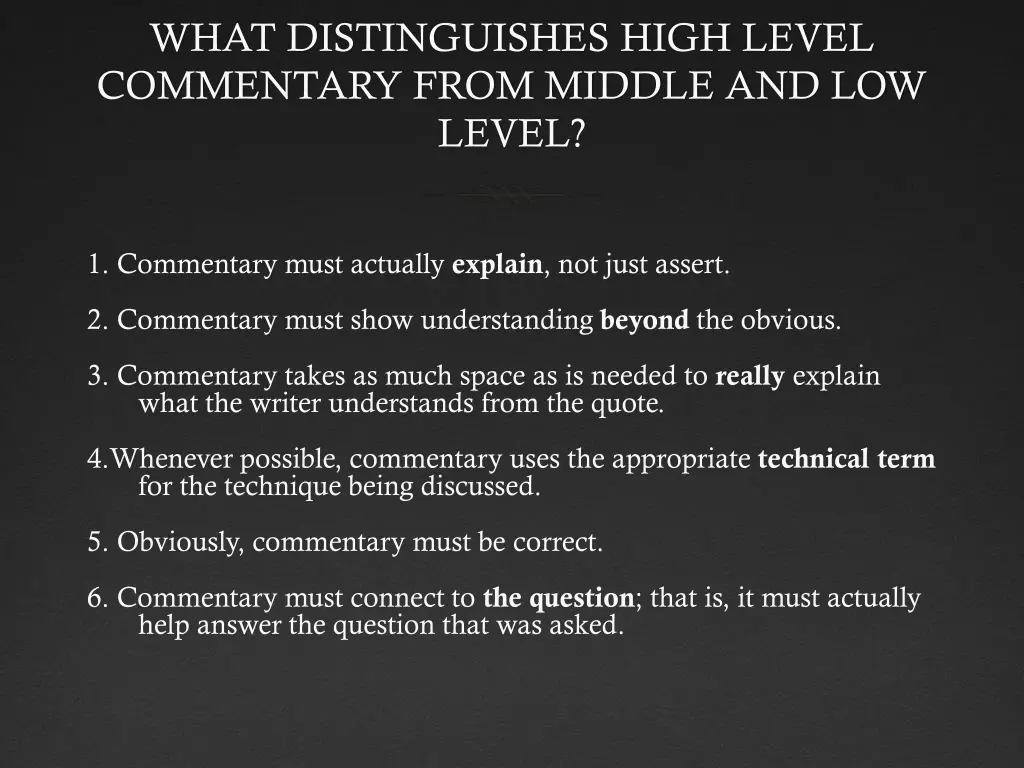 what distinguishes high level commentary from