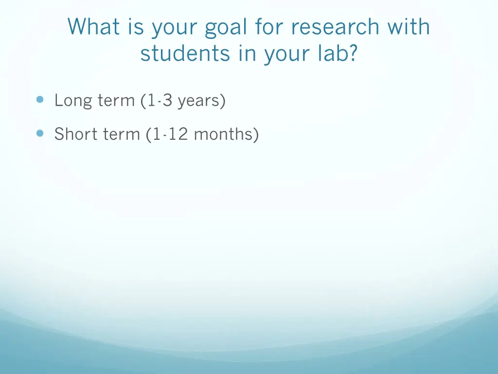 what is your goal for research with students