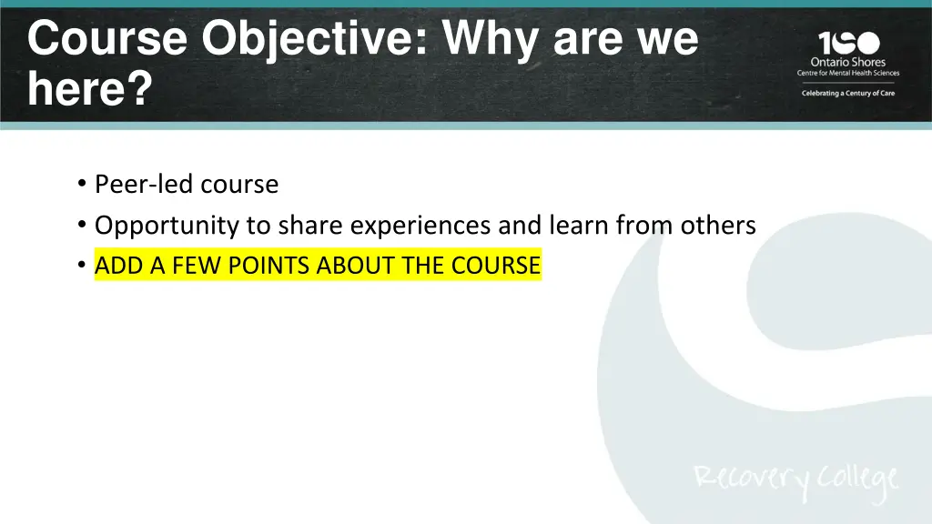course objective why are we here