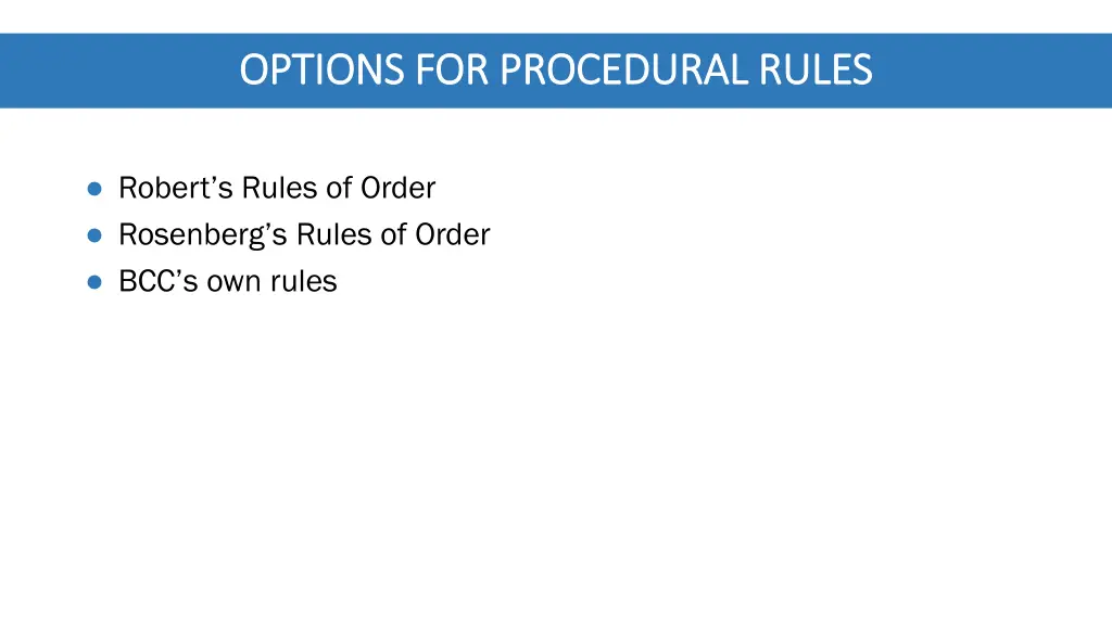 options for procedural rules options
