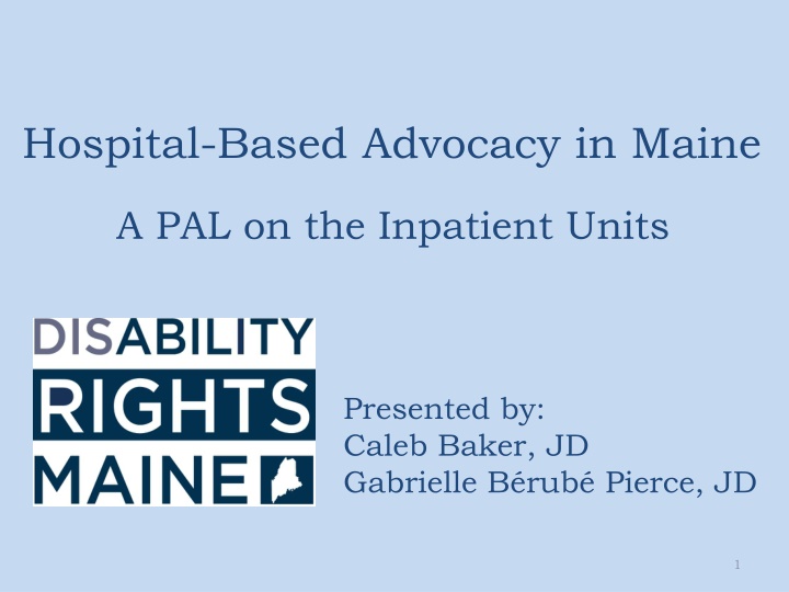 hospital based advocacy in maine