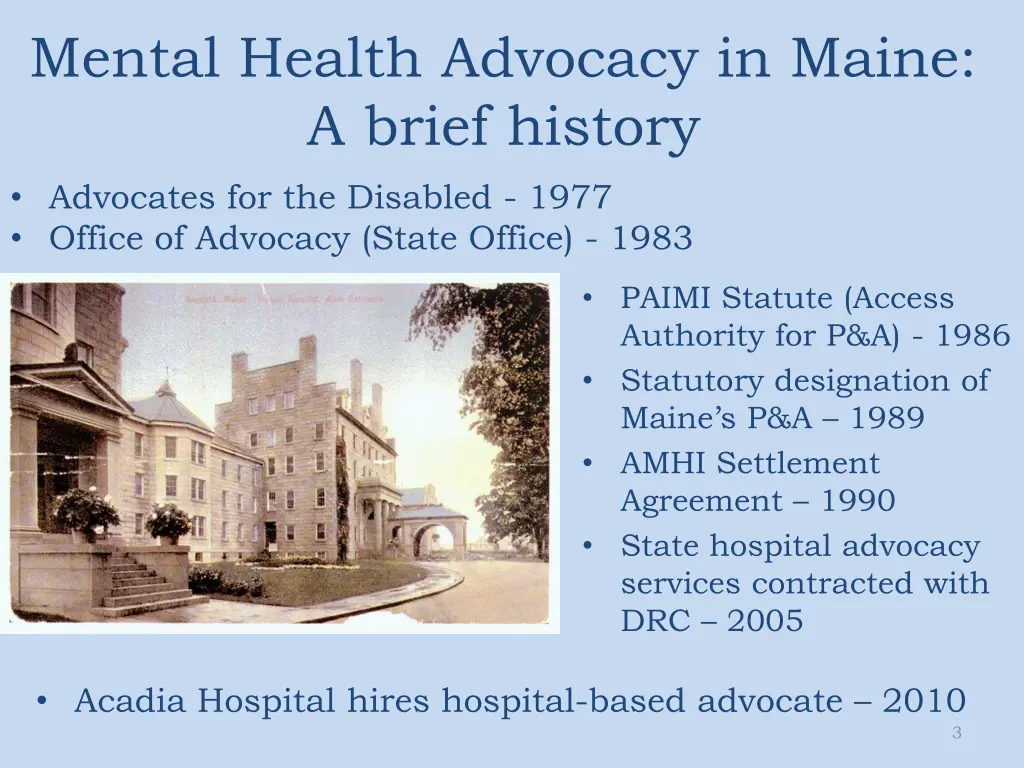 mental health advocacy in maine a brief history