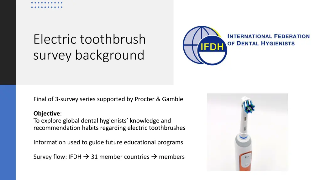 electric toothbrush survey background