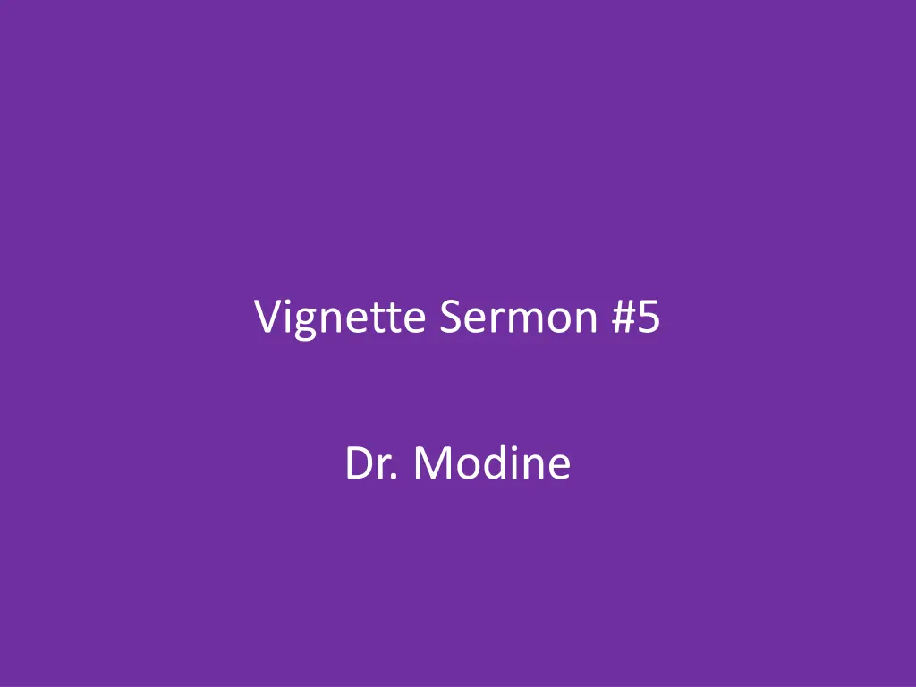 vignette sermon 5