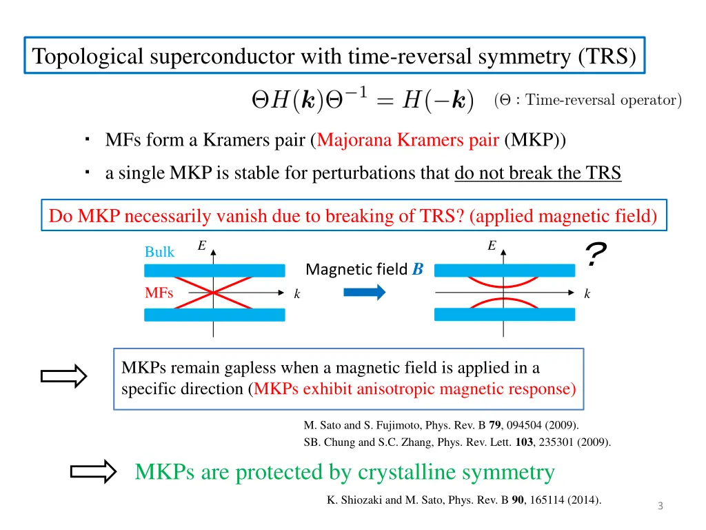 topological superconductor with time reversal