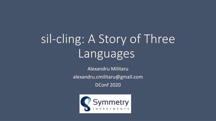 sil cling a story of three languages