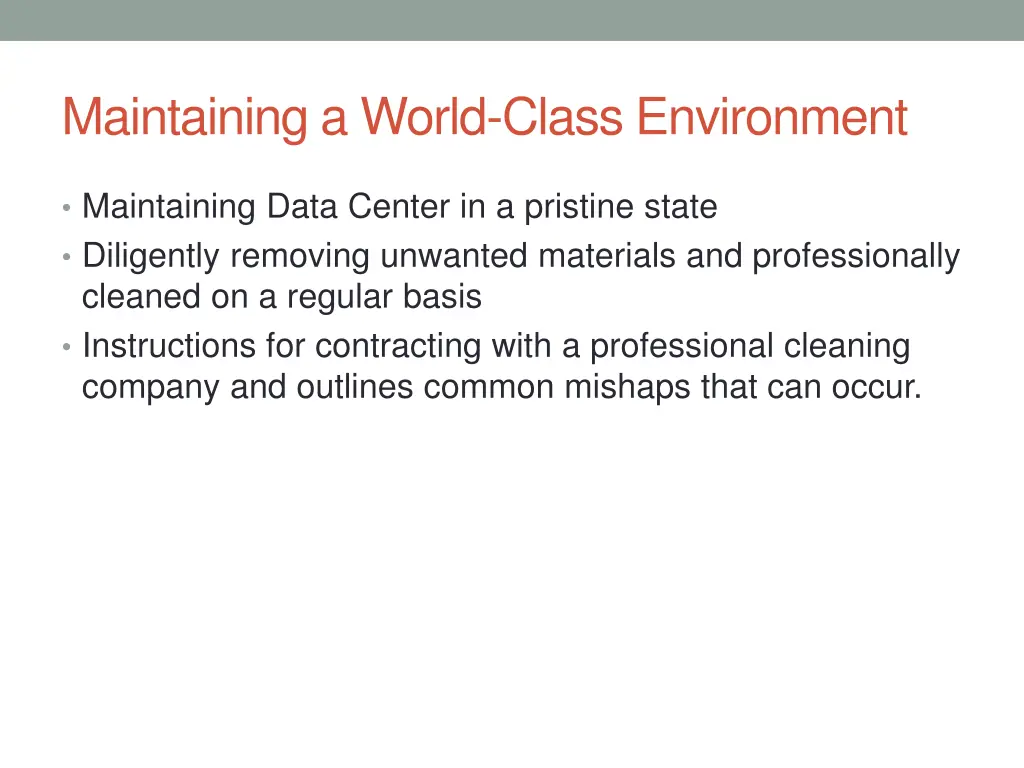 maintaining a world class environment