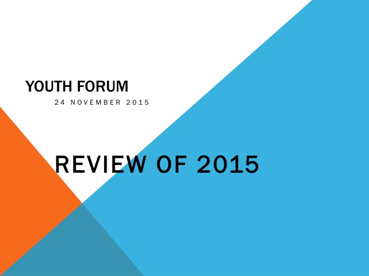 youth forum 2 4 n o v e m b e r 2 0 1 5