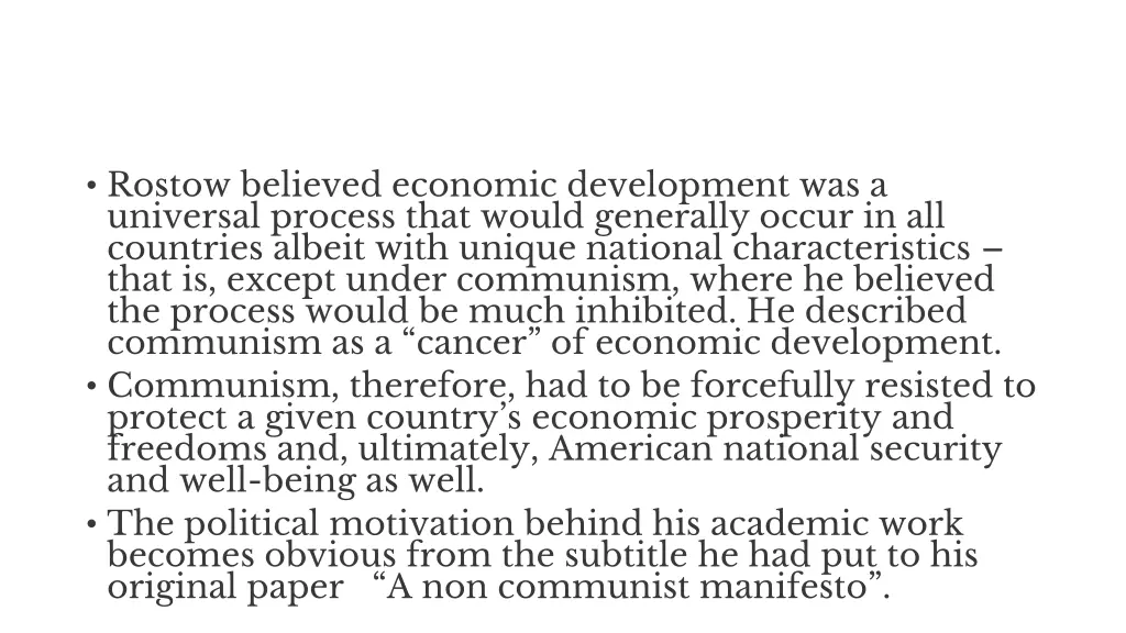 rostow believed economic development