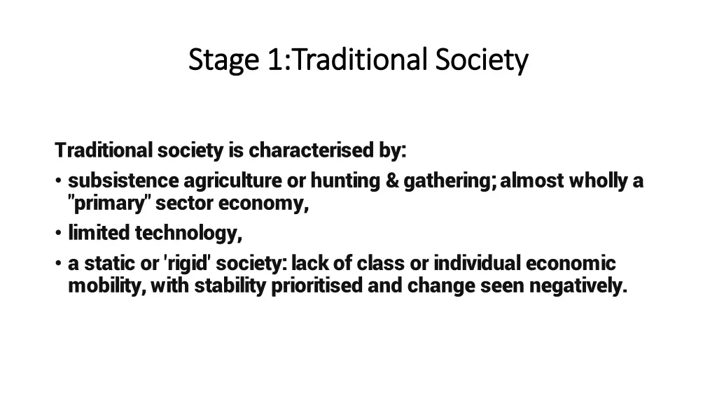 stage 1 traditional society stage 1 traditional