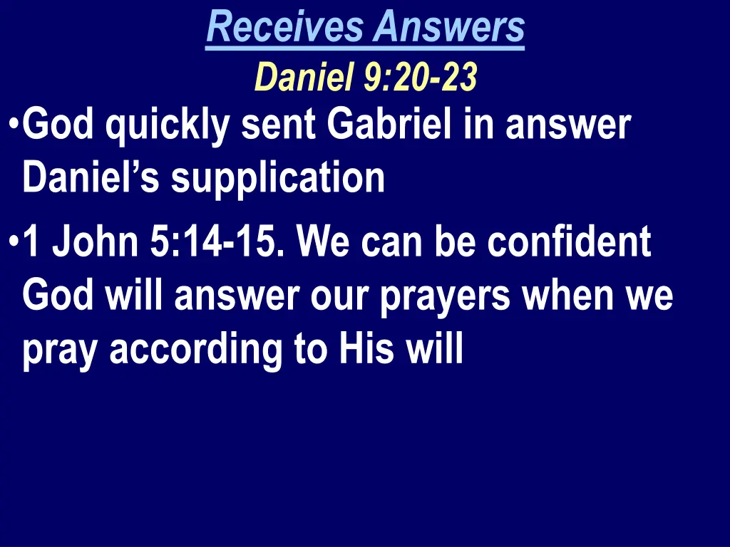 receives answers daniel 9 20 23