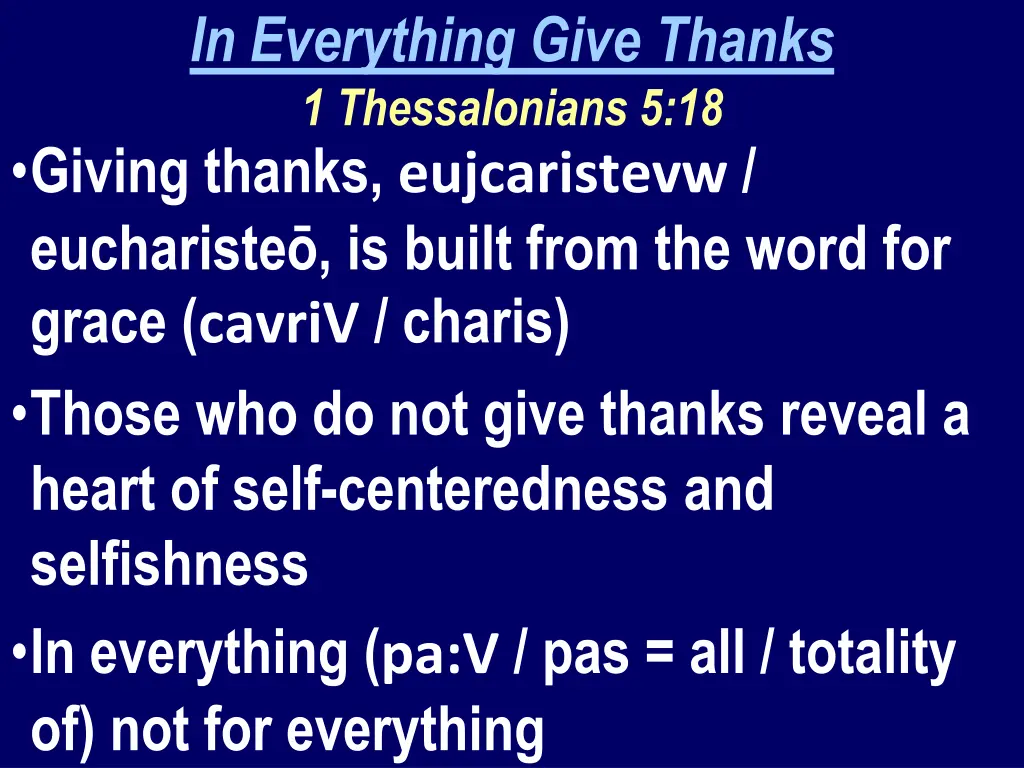 in everything give thanks 1 thessalonians