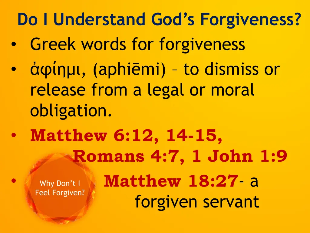 do i understand god s forgiveness greek words 1