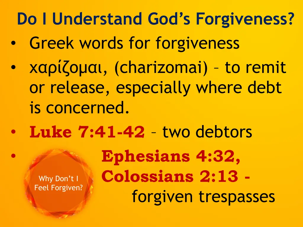 do i understand god s forgiveness greek words 2